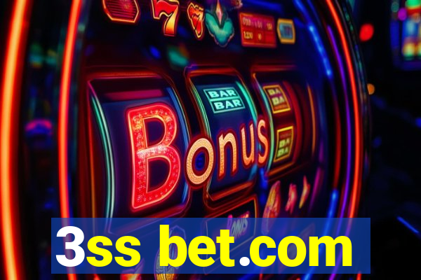 3ss bet.com